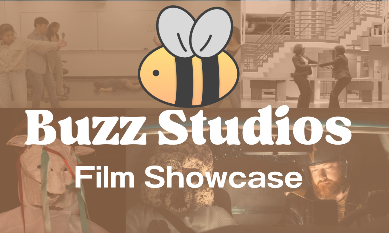 Annual Buzz Studios Film Showcase | Campus Calendar